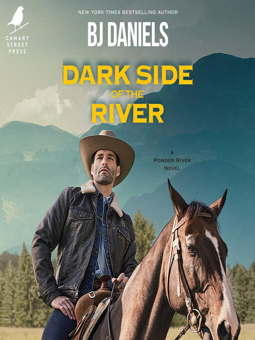 Title details for Dark Side of the River by B.J. Daniels - Available